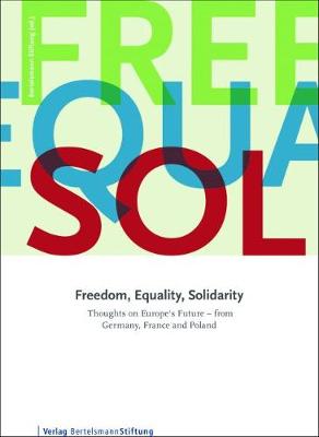 Book cover for Freedom, Equality, Solidarity