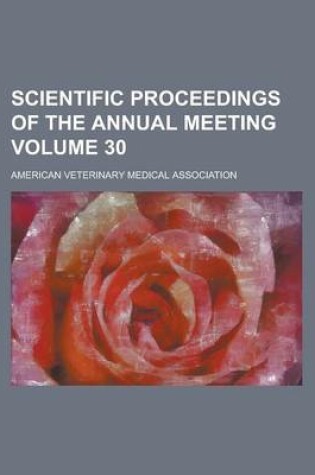 Cover of Scientific Proceedings of the Annual Meeting Volume 30