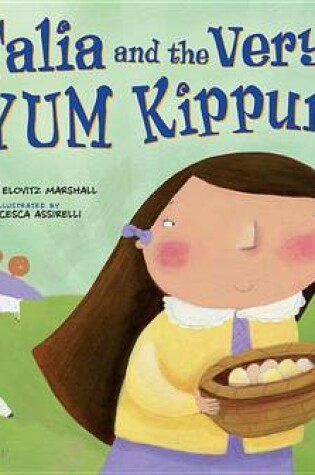 Cover of Talia and the Very Yum Kippur