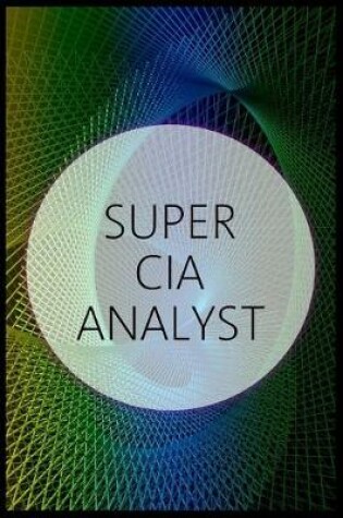 Cover of Super CIA Analyst