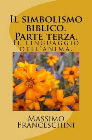 Cover of Il simbolismo biblico. Parte terza.