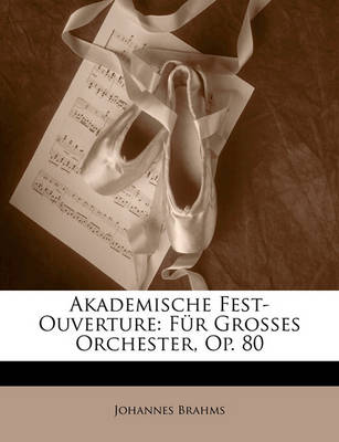 Book cover for Akademische Fest-Ouverture