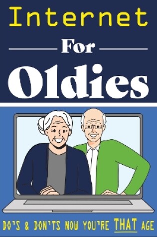 Cover of Internet for Oldies