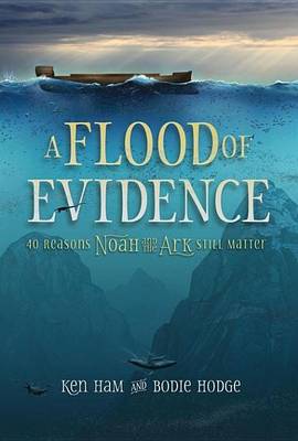 Book cover for A Flood of Evidence