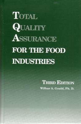 Book cover for Total Quality Assurance for the Food Industries