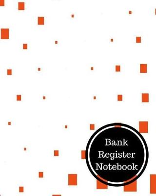 Book cover for Bank Register Notebook