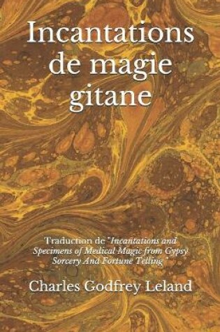 Cover of Incantations de magie gitane