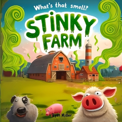 Book cover for Stinky Farm