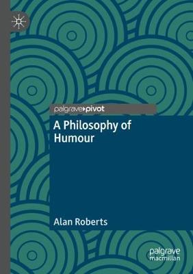 Book cover for A Philosophy of Humour