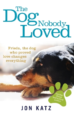 Book cover for The Dog Nobody Loved