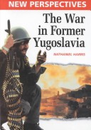 Book cover for The War in Former Yugoslavia