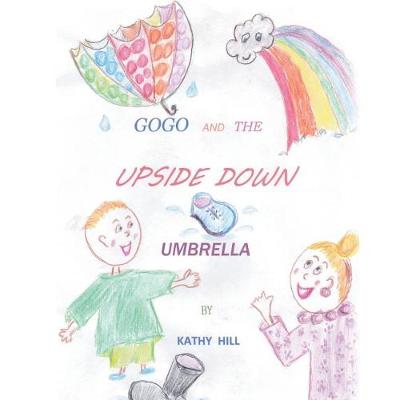 Book cover for Gogo and the Upside Down Umbrella