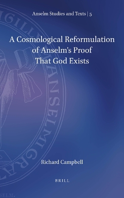 Cover of A Cosmological Reformulation of Anselm's Proof That God Exists