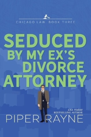 Cover of Seduced by my Ex's Divorce Attorney (Large Print)