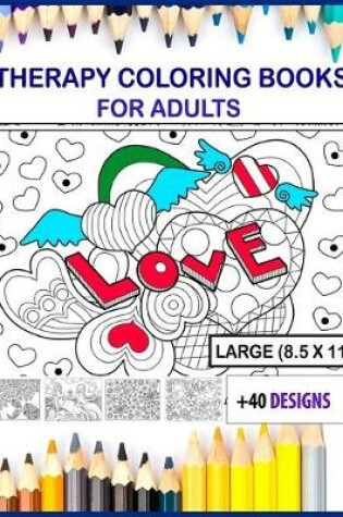 Cover of therapy coloring books for adults large print