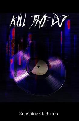 Book cover for Kill the DJ