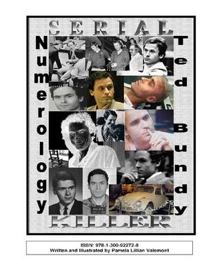 Book cover for Numerology Serial Killer Ted Bundy