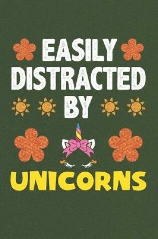 Cover of Easily Distracted By Unicorns