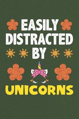 Book cover for Easily Distracted By Unicorns