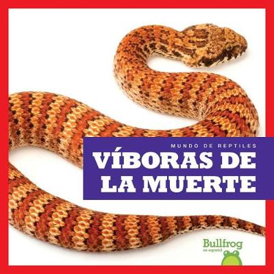 Cover of Viboras de La Muerte (Death Adders)