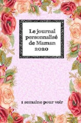 Cover of Le Journal Personnalise de Maman 2020