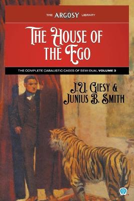 Book cover for The House of the Ego