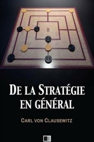 Cover of de la Strat gie En G n ral