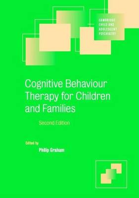 Cover of Cognitive Behaviour Therapy for Children and Families