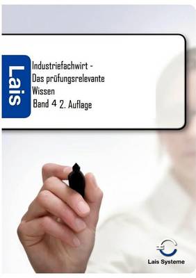 Book cover for Industriefachwirt - Das prufungsrelevante Wissen