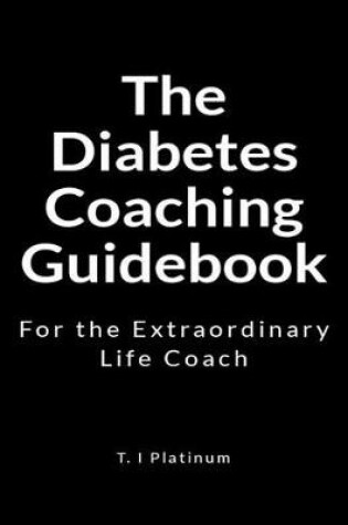 Cover of The Diabetes Coaching Guidebook