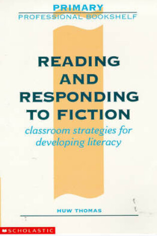 Cover of Reading and Responding to Fiction