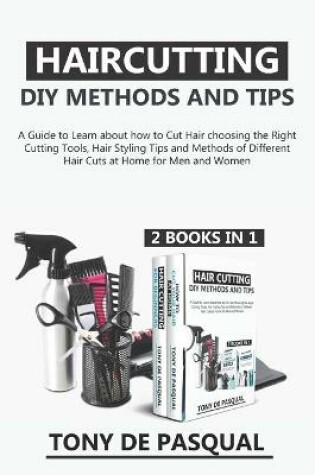 Cover of Haircutting DIY Methods and Tips (2 in 1)