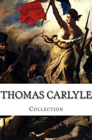 Cover of Thomas Carlyle, Collection