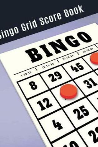 Cover of Bingo Grid Score Book