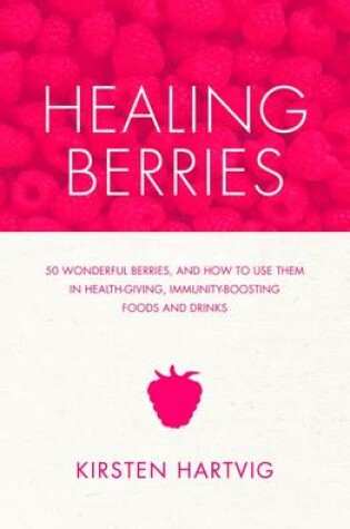 Cover of Healing Berries