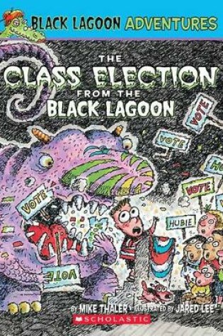 Cover of Class Election from the Black Lagoon