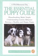 Cover of The Essential Puppy Guide