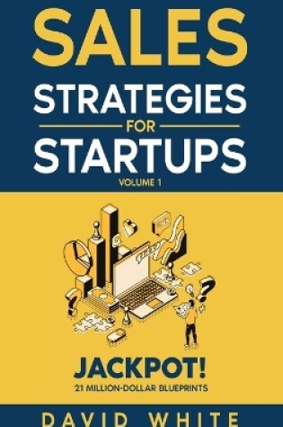 Cover of Sales Strategies For Startups