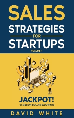Cover of Sales Strategies For Startups