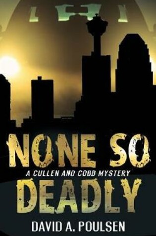 Cover of None So Deadly