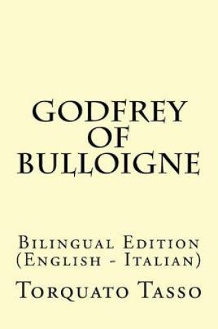 Cover of Godfrey of Bulloigne