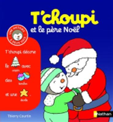 Book cover for T'choupi et le pere Noel