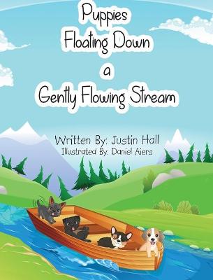 Book cover for Puppies Floating Down a Gently Flowing Stream