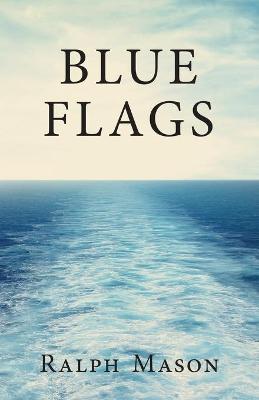 Cover of Blue Flags