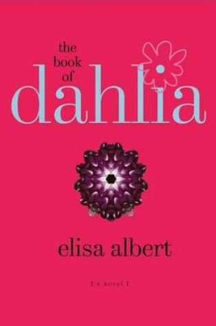 Cover of The Book of Dahlia