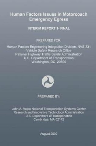 Cover of Human Factors Issues in Motorcoach Emergency Egress