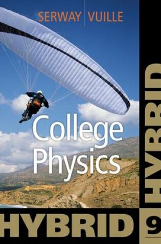 Cover of College Physics, Hybrid