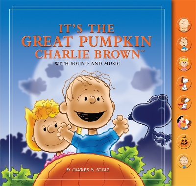 Book cover for It's The Great Pumpkin, Charlie Brown: With Sound and Music