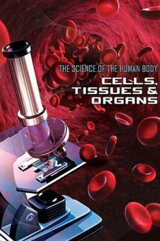 Cover of Cells, Tissues and Organs