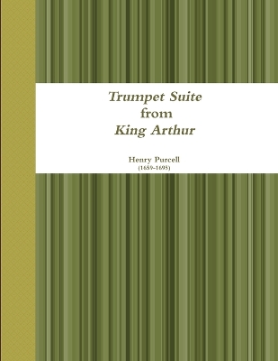 Book cover for Trumpet Suite from King Arthur